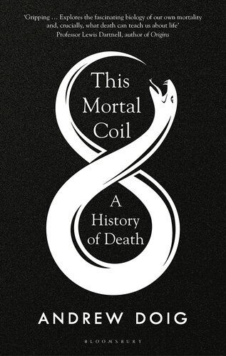 This Mortal Coil: A History of Death (PDF/EPUB Version)