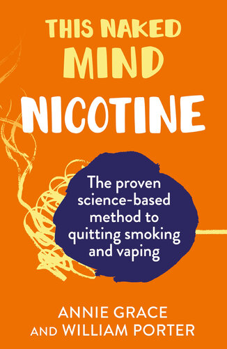 This Naked Mind: Nicotine (PDF/EPUB Version)