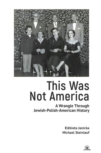 This Was Not America: A Wrangle Through Jewish-Polish-American History (PDF/EPUB Version)