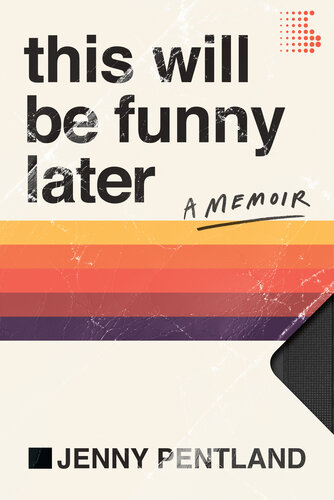 This Will Be Funny Later (PDF/EPUB Version)