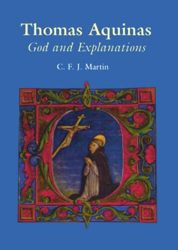 Thomas Aquinas: God and Explanations (PDF/EPUB Version)