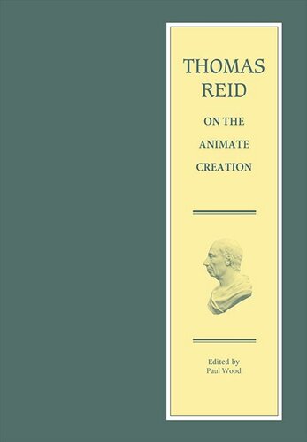 Thomas Reid on the Animate Creation: Papers Relating to the Life Sciences (PDF/EPUB Version)