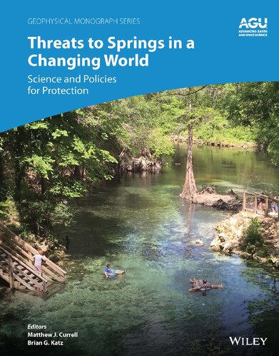 Threats to Springs in a Changing World: Science and Policies for Protection (PDF/EPUB Version)