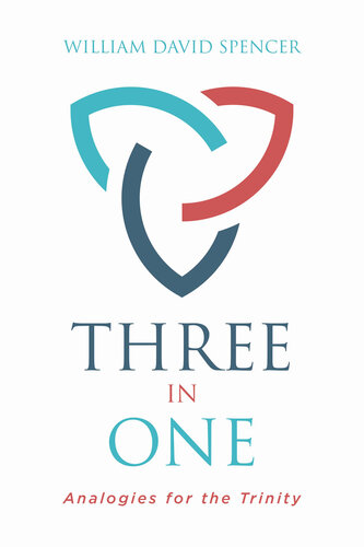 Three in One: Analogies of the Trinity (PDF/EPUB Version)