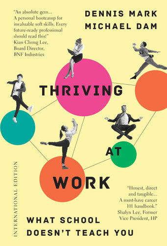 Thriving at Work: What School Doesn't Teach You (PDF/EPUB Version)
