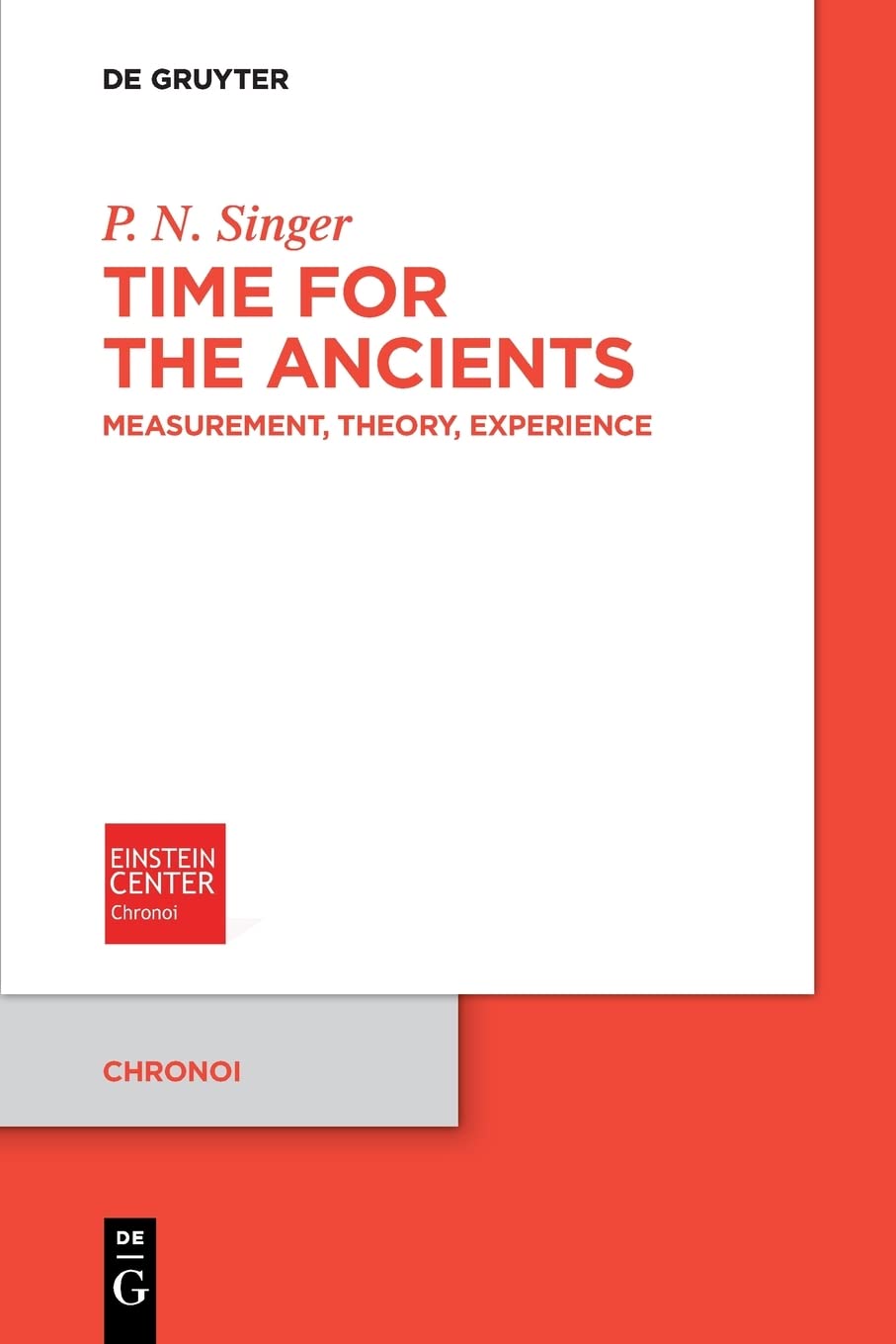 Time in the Ancient World: Medical and Psychological Perspectives (PDF/EPUB Version)