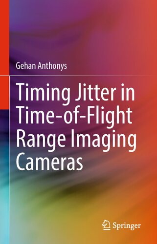 Timing Jitter in Time-of-Flight Range Imaging Cameras (PDF/EPUB Version)