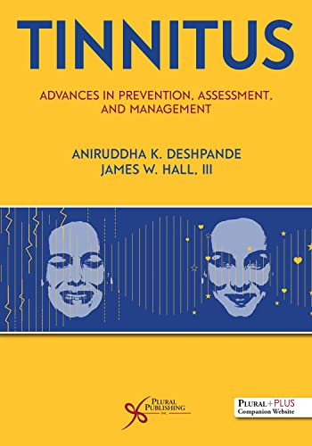 Tinnitus: Advances in Prevention, Assessment, and Management (PDF/EPUB Version)