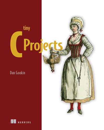 Tiny C Projects (PDF/EPUB Version)