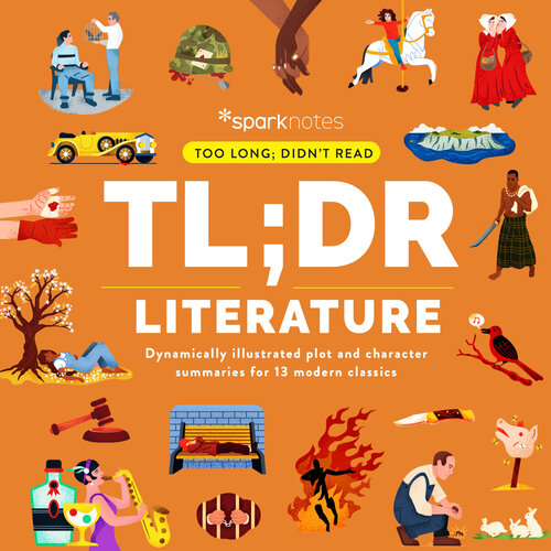 TL;DR Literature: Dynamically Illustrated Plot and Character Summaries for 13 Modern Classics (PDF/EPUB Version)