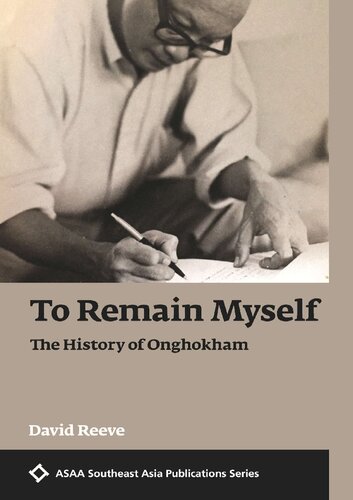 To Remain Myself The History of Onghokham (PDF/EPUB Version)