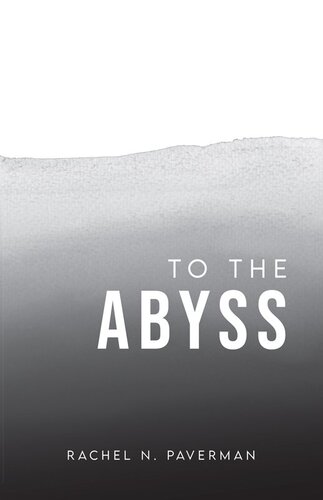 To The Abyss (PDF/EPUB Version)