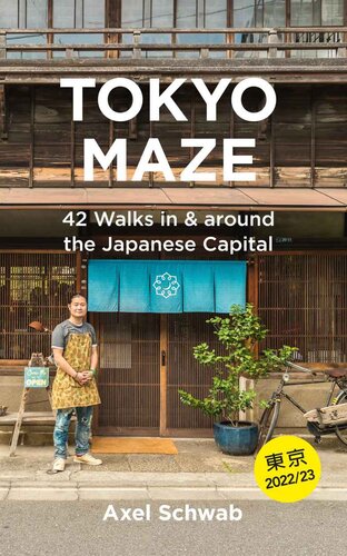 Tokyo Maze – 42 Walks in and around the Japanese Capital (PDF/EPUB Version)