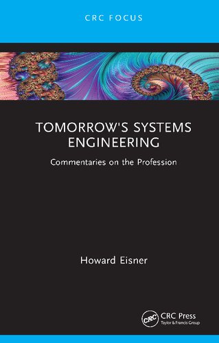 Tomorrow's Systems Engineering: Commentaries on the Profession (PDF/EPUB Version)