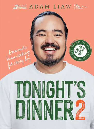 Tonight's Dinner 2: Even More Recipes From The Cook Up (PDF/EPUB Version)