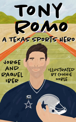 Tony Romo: A Texas Sports Hero (PDF/EPUB Version)