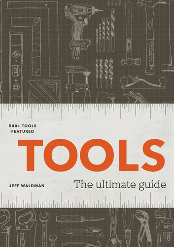 Tools - The Ultimate Guide - 500+ tools (PDF/EPUB Version)
