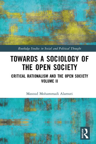 Towards a Sociology of the Open Society: Critical Rationalism and the Open Society Volume 2 (PDF/EPUB Version)