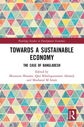 Towards a Sustainable Economy: The Case of Bangladesh (PDF/EPUB Version)