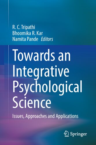 Towards an Integrative Psychological Science: Issues, Approaches and Applications (PDF/EPUB Version)