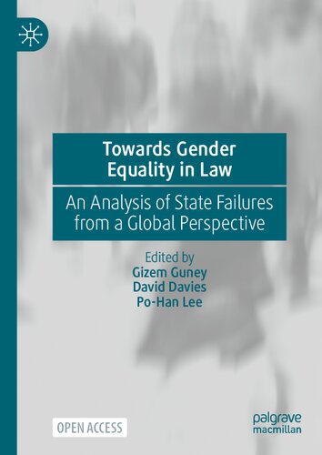 Towards Gender Equality in Law: An Analysis of State Failures from a Global Perspective (PDF/EPUB Version)