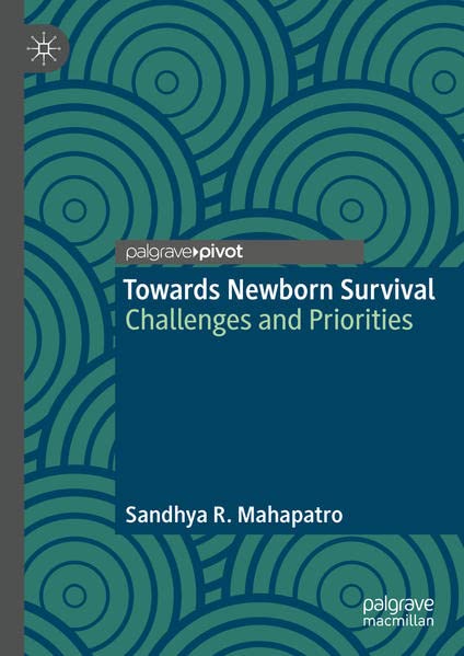 Towards Newborn Survival: Challenges and Priorities (PDF/EPUB Version)