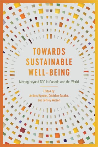 Towards Sustainable Well-Being: Moving beyond GDP in Canada and the World (PDF/EPUB Version)
