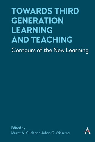 Towards Third Generation Learning and Teaching: Contours of the New Learning (PDF/EPUB Version)