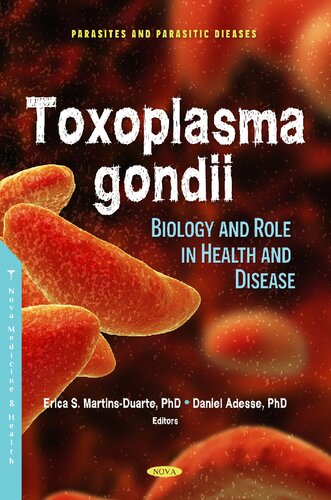 Toxoplasma Gondii: Prevalence and Role in Health and Disease (PDF/EPUB Version)