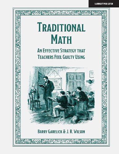 Traditional Math : An effective strategy that teachers feel guilty using (PDF/EPUB Version)