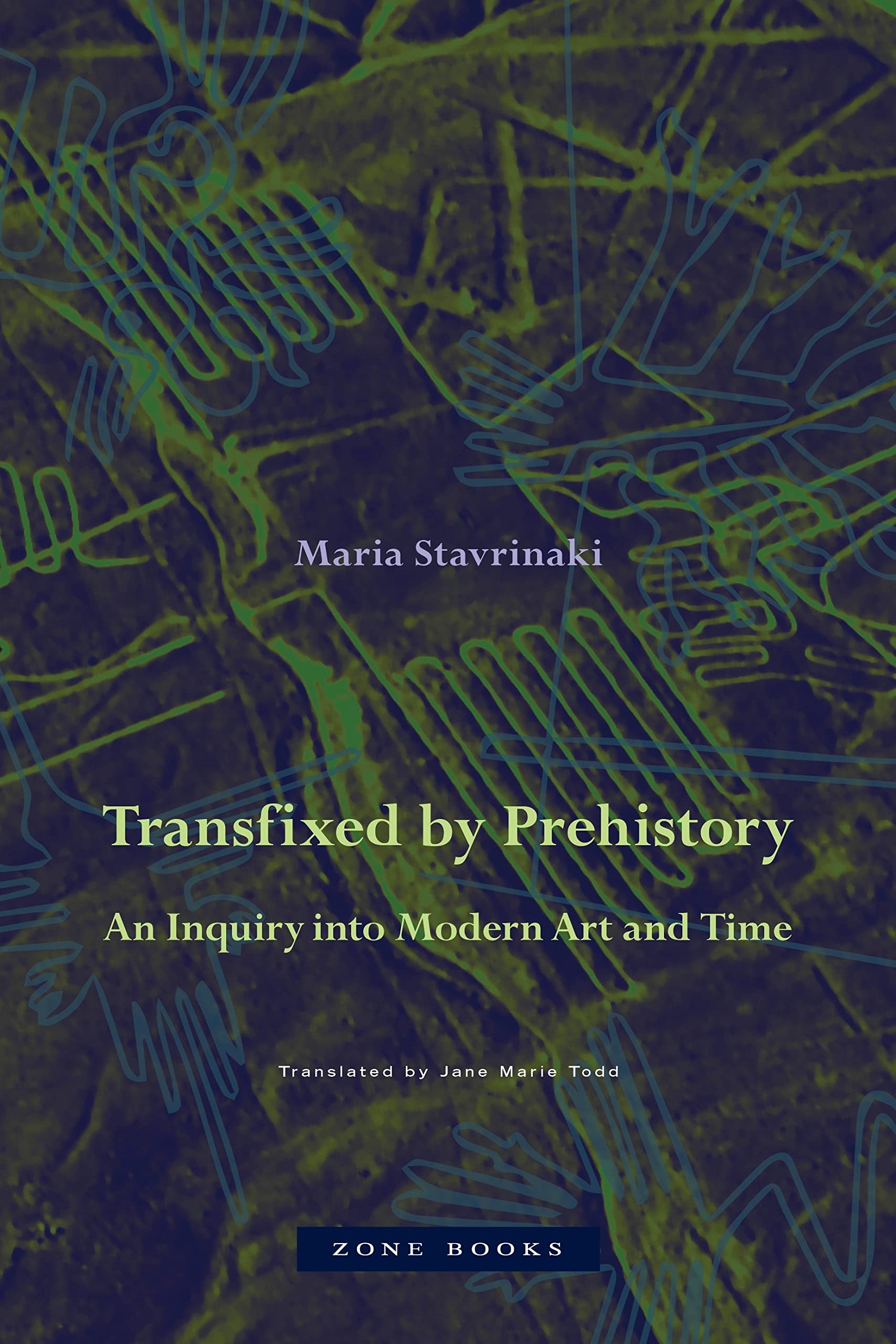Transfixed by Prehistory: An Inquiry into Modern Art and Time (PDF/EPUB Version)