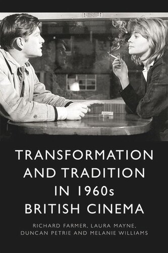Transformation and Tradition in 1960s British Cinema (PDF/EPUB Version)
