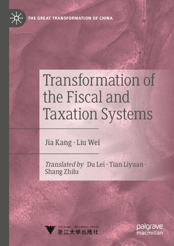 Transformation of the Fiscal and Taxation Systems (The Great Transformation of China) (PDF/EPUB Version)