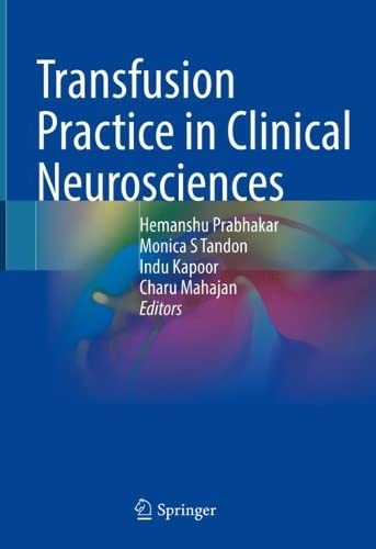 Transfusion Practice in Clinical Neurosciences (PDF/EPUB Version)