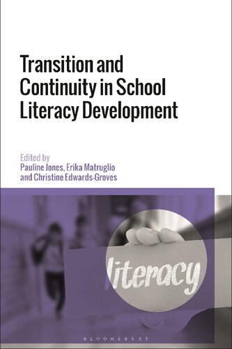 Transition and Continuity in School Literacy Development (PDF/EPUB Version)