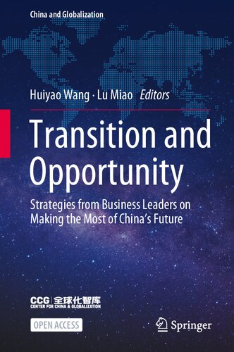 Transition and Opportunity: Strategies from Business Leaders on Making the Most of China's Future (China and Globalization) (PDF/EPUB Version)