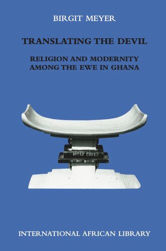Translating the Devil: Religion and Modernity among the Ewe in Ghana (PDF/EPUB Version)