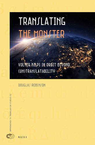 Translating the Monster: Volter Kilpi in Orbit Beyond (Un)Translatability (PDF/EPUB Version)