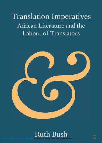 Translation Imperatives: African Literature and the Labour of Translators (PDF/EPUB Version)