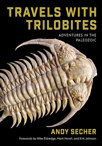 Travels with Trilobites: Adventures in the Paleozoic (PDF/EPUB Version)
