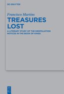 Treasures Lost: A Literary Study of the Despoliation Notices in the Book of Kings (PDF/EPUB Version)