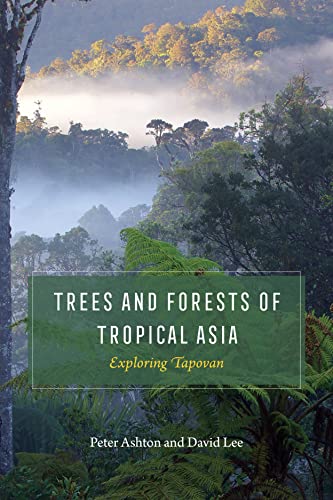 Trees and Forests of Tropical Asia: Exploring Tapovan (PDF/EPUB Version)