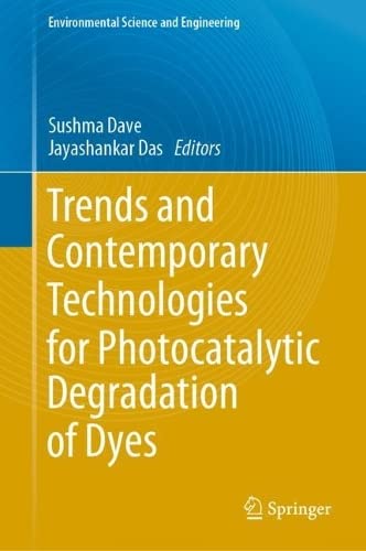 Trends and Contemporary Technologies for Photocatalytic Degradation of Dyes (PDF/EPUB Version)