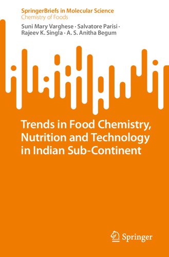 Trends in Food Chemistry, Nutrition and Technology in Indian Sub-Continent (PDF/EPUB Version)