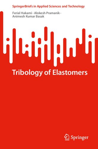 Tribology of Elastomers (PDF/EPUB Version)