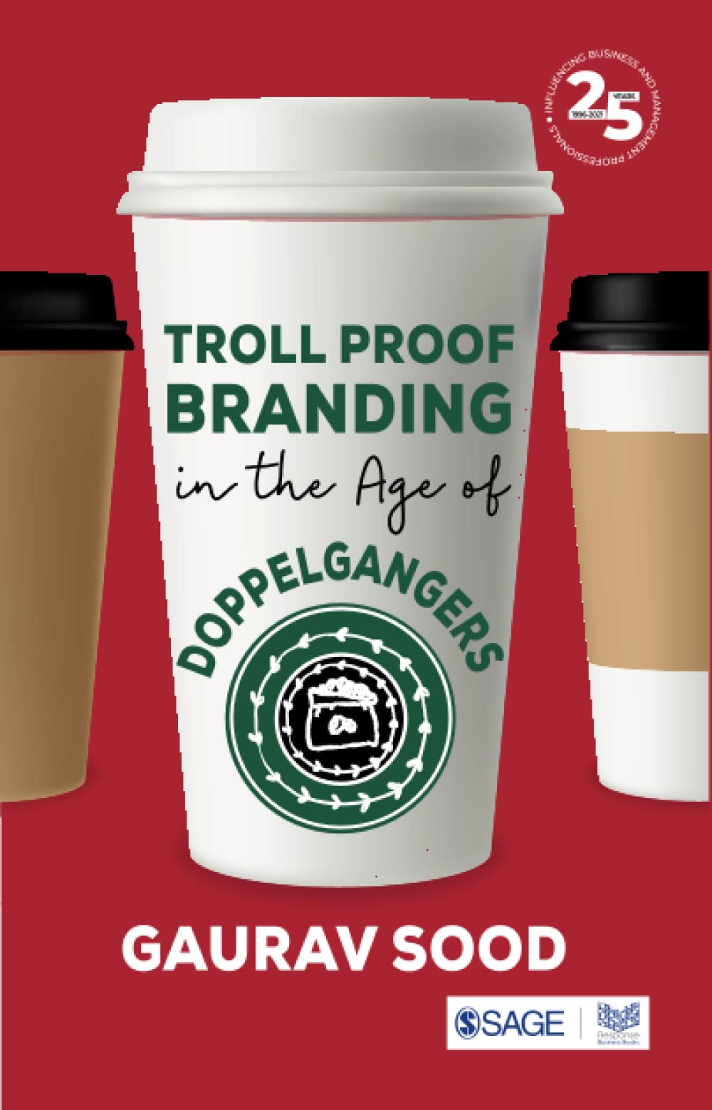 Troll Proof Branding in the Age of Doppelgangers (PDF/EPUB Version)