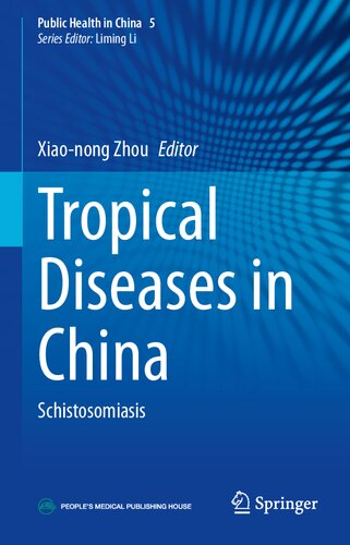 Tropical Diseases in China: Schistosomiasis (PDF/EPUB Version)