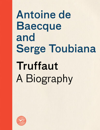 Truffaut: A Biography (PDF/EPUB Version)