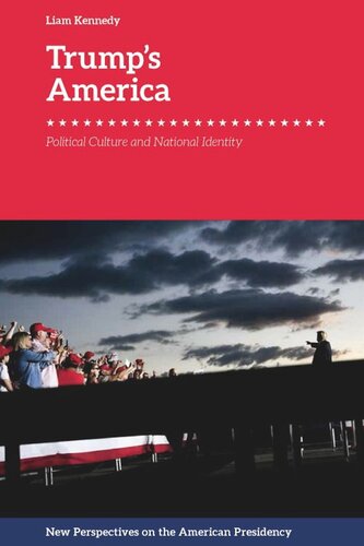 Trump's America: Political Culture and National Identity (PDF/EPUB Version)