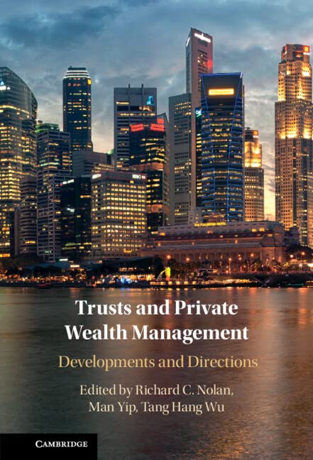 Trusts and Private Wealth Management: Developments and Directions (PDF/EPUB Version)